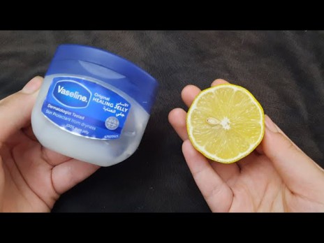 وصفة الفازلين والليمون للوجه: بين البساطة والفعالية
