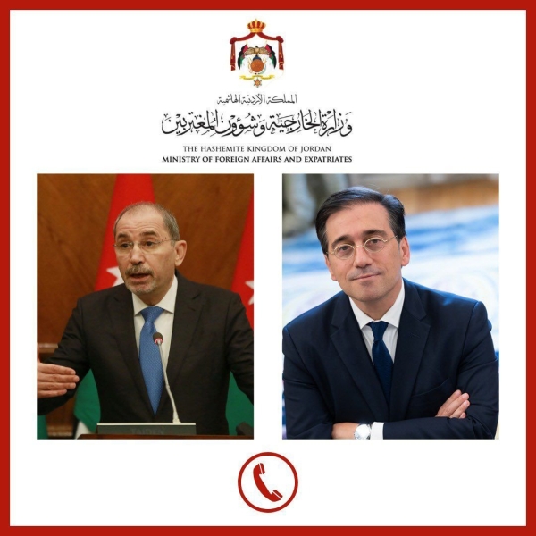 الصفدي ونظيره الإسباني يؤكدان دعم جهود وقف النار في غزة